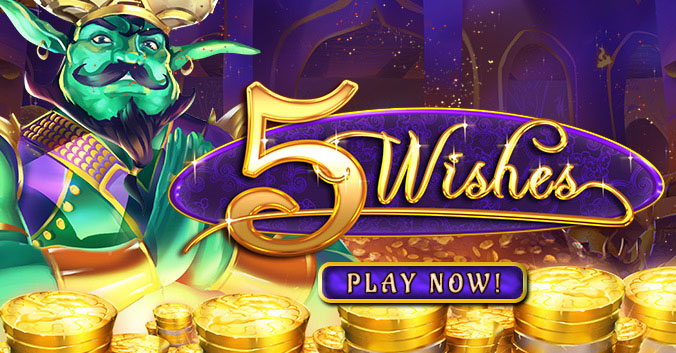 5 Wishes play now