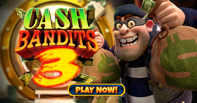 Cash Bandits 3 play now pokie characters