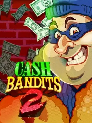 Cash Bandits 2