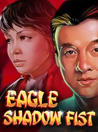 Eagle Shadow Fist