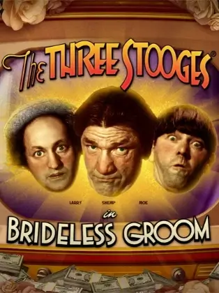 The Three Stooges® Brideless Groom
